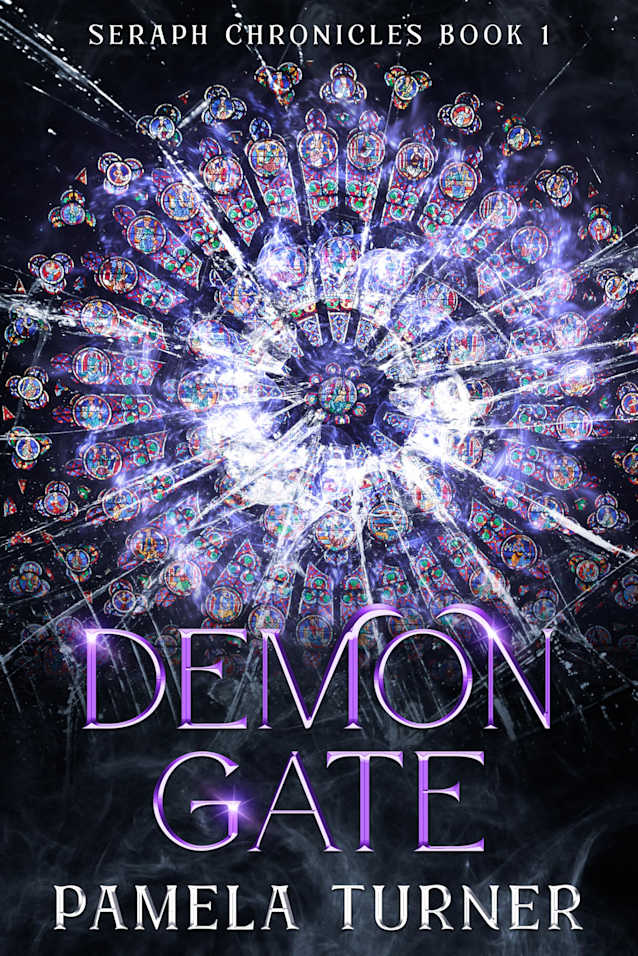 Demon Gate (Seraph Chronicles Book 1)
