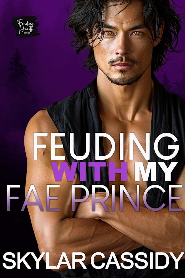 Feuding With My Fae Prince: A Dragon Shifter Romance