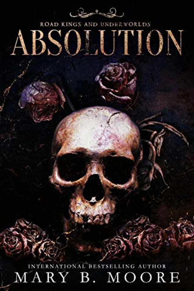 Absolution (Road Kings And Underworlds Book 1)