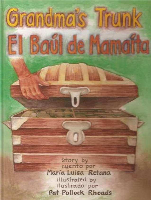 Grandma’s Trunk/El baúl de Mamaíta (Cuba Bilingual Series Book 1)
