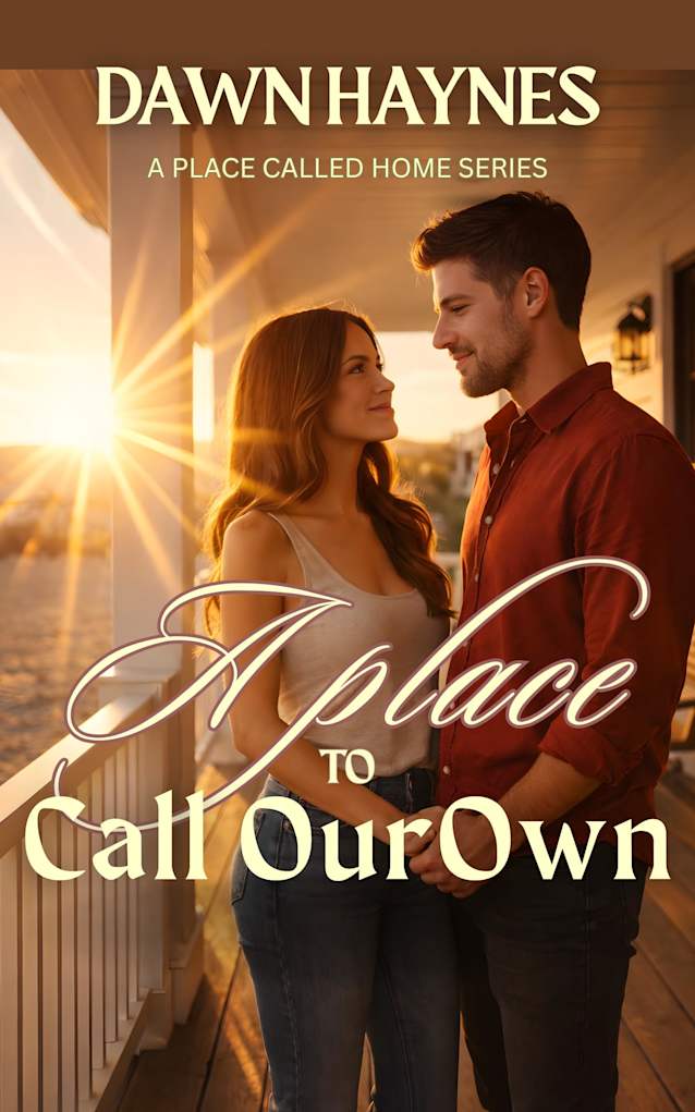 A Place to Call Our Own: A Small-Town Christian Romance (A Place Called Home Series)