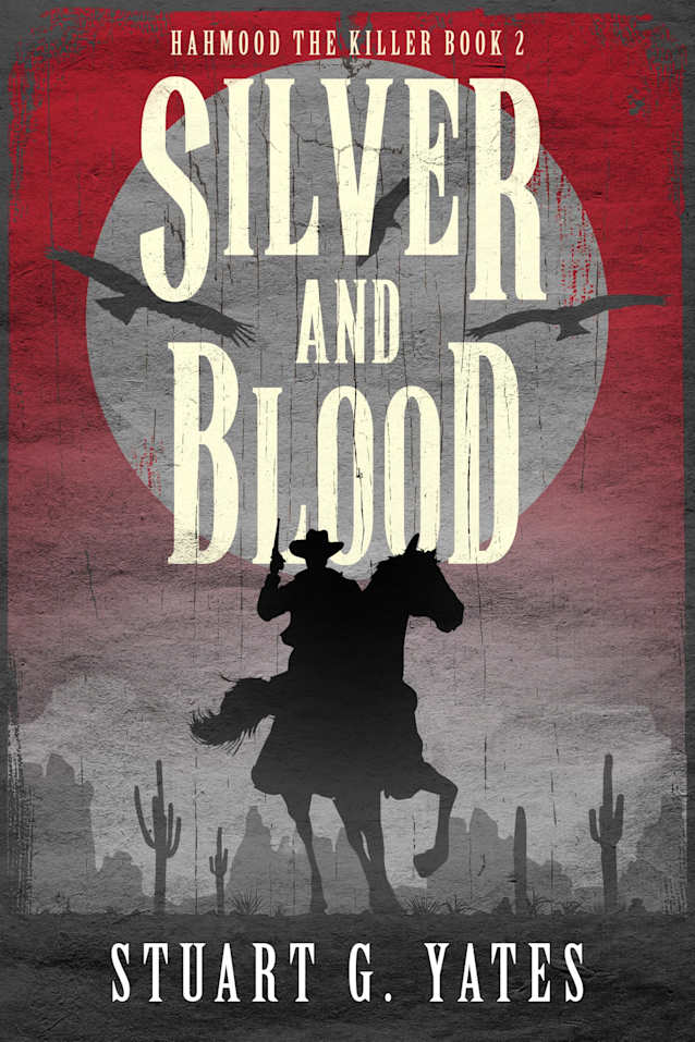 Silver and Blood (Hahmood The Killer Book 2)