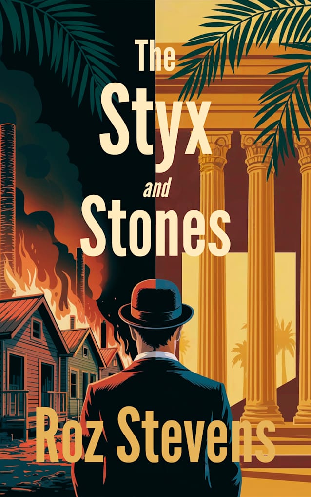 The Styx and Stones