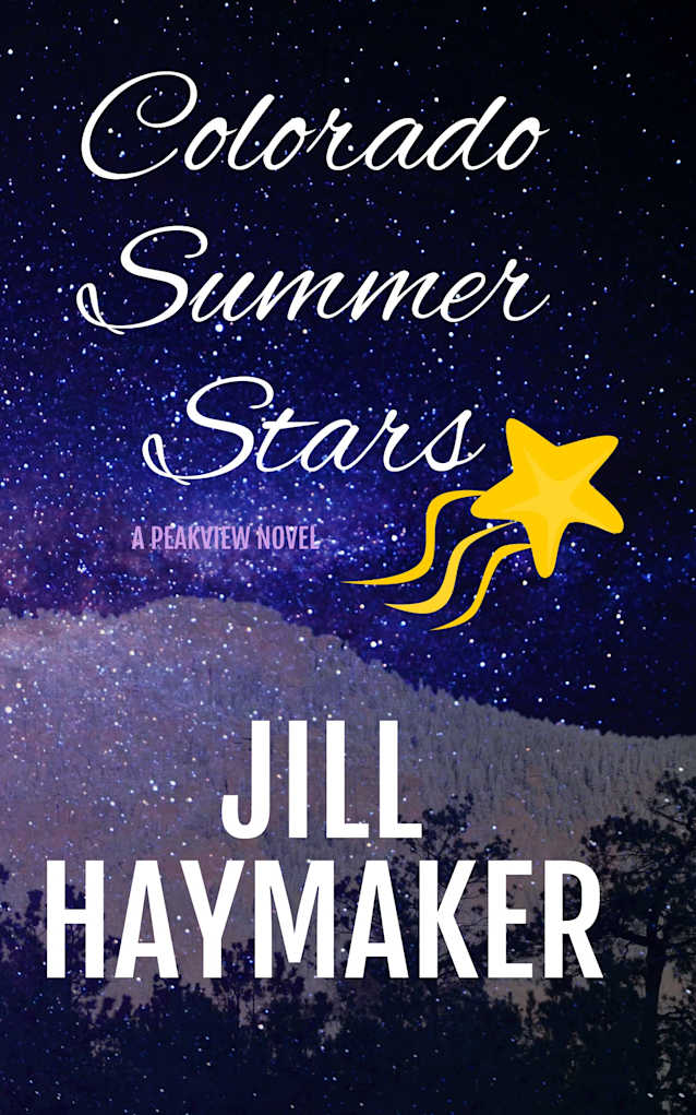 Colorado Summer Stars (Peakview Series Book 7)