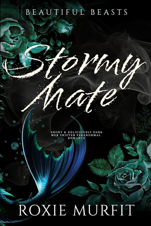 STORMY MATE : spicy instalove mer shifter paranormal romance (Beautiful Beasts Book 5)