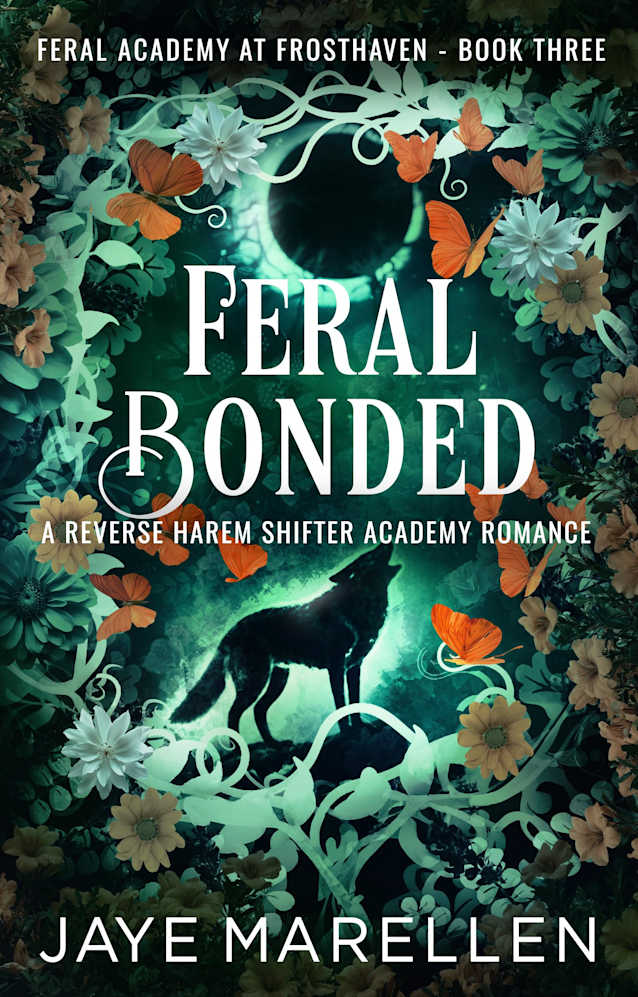 Feral Bonded: A Reverse Harem Shifter Academy Romance (Feral Academy at Frosthaven Book 3)
