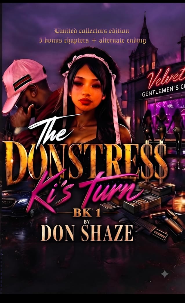 The Donstress Bk 1 Limited editiin: Ki’s turn (Ki’s “The Donstress Saga” Book 4)