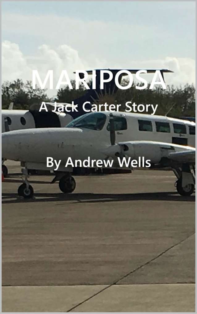 MARIPOSA: A Jack Carter Story (The Jack Carter Files Book 3)