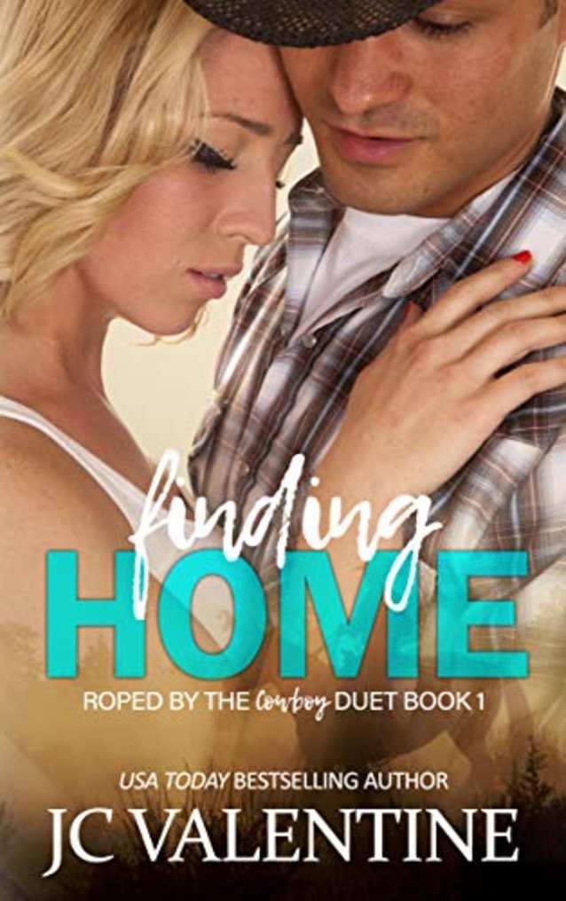 Finding Home (Roped by the Cowboy Duet Book 1)