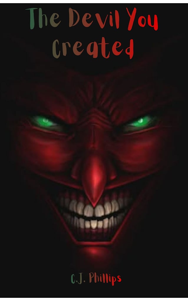 The Devil You Created