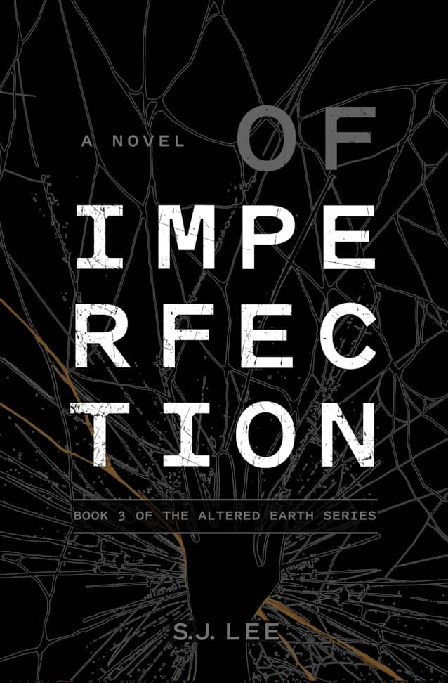 Of Imperfection (Altered Earth Book 3)