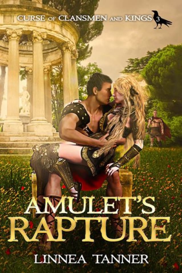 Amulet’s Rapture (Curse of Clansmen and Kings Book 3)