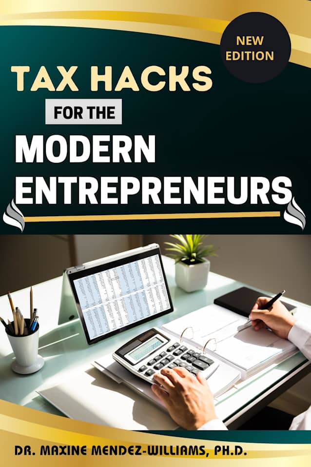 TAX HACKS FOR THE MODERN ENTREPRENEURS