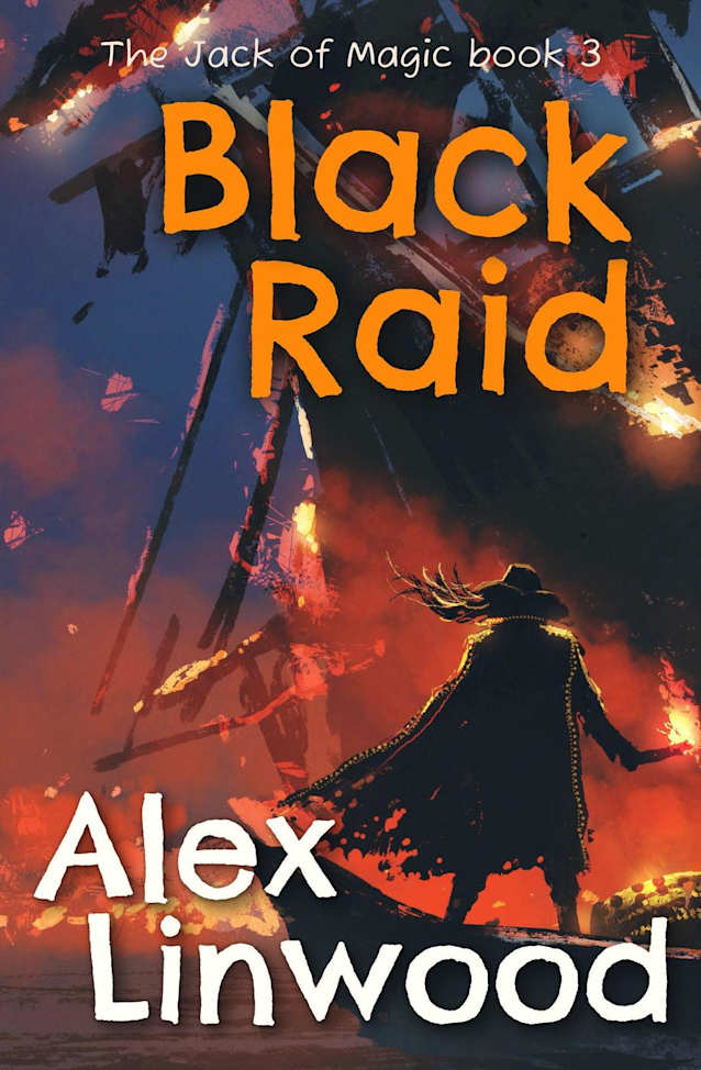 Black Raid (The Jack of Magic, #3)