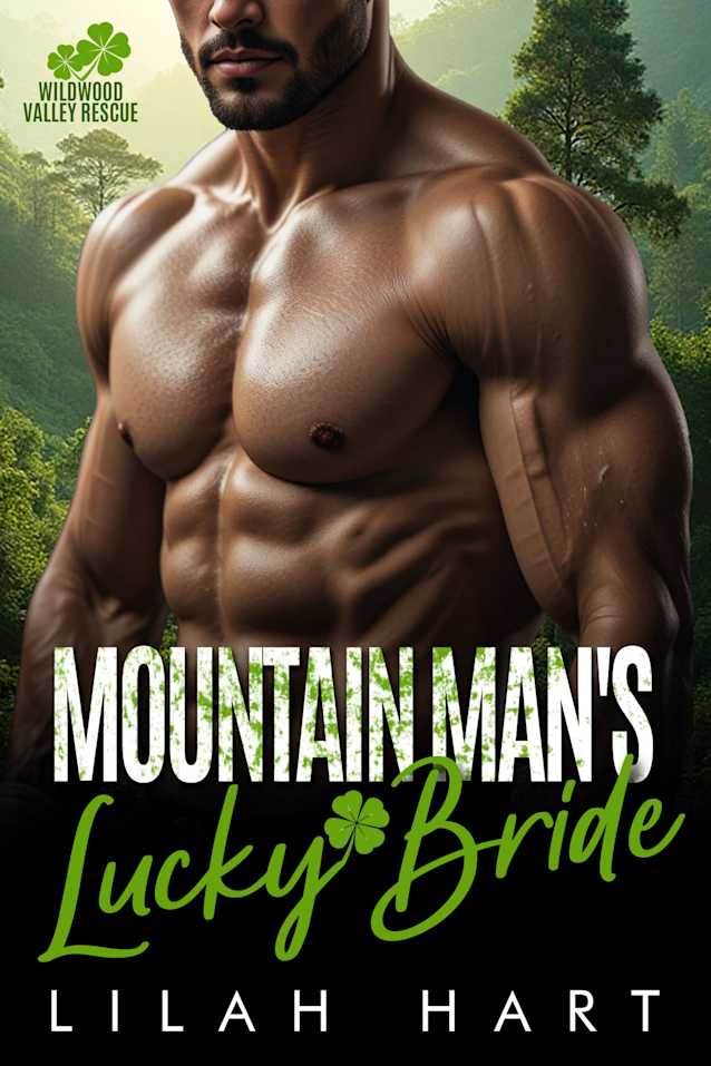 Mountain Man’s Lucky Bride: A Steamy Instalove Romance
