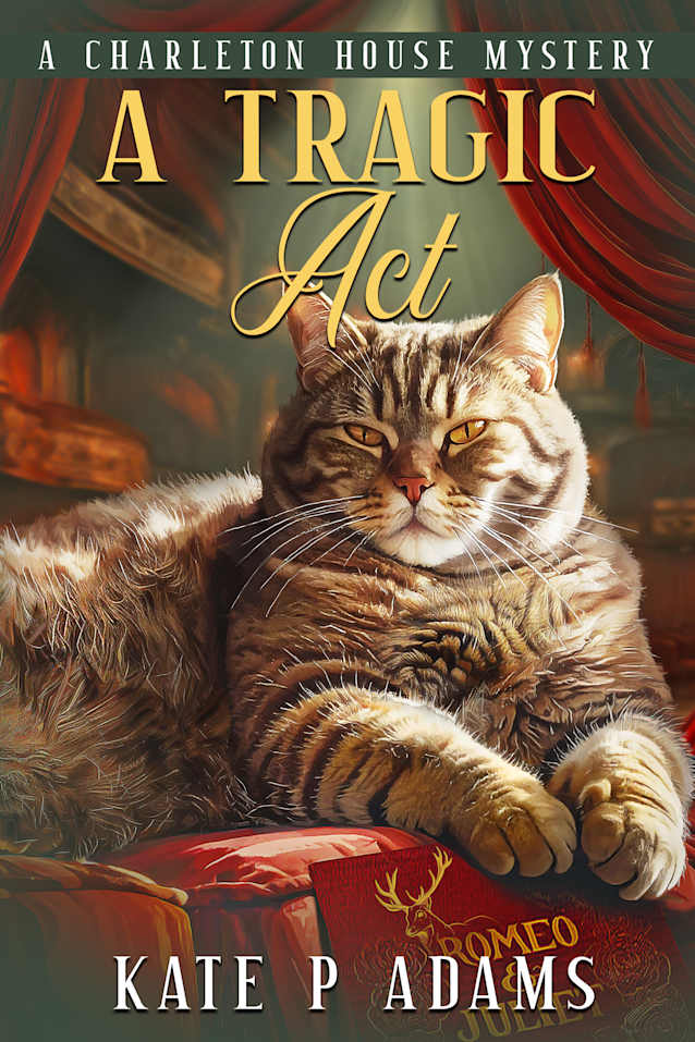A Tragic Act: An English Cozy Mystery (The Charleton House Mysteries Book 6)