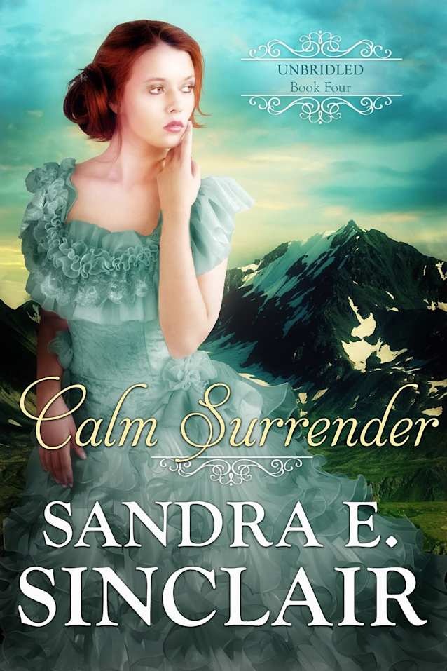 Calm Surrender (The Unbridled  Series, #4)