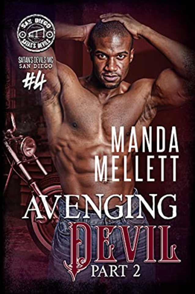 Avenging Devil Part 2: Satan’s Devils MC San Diego