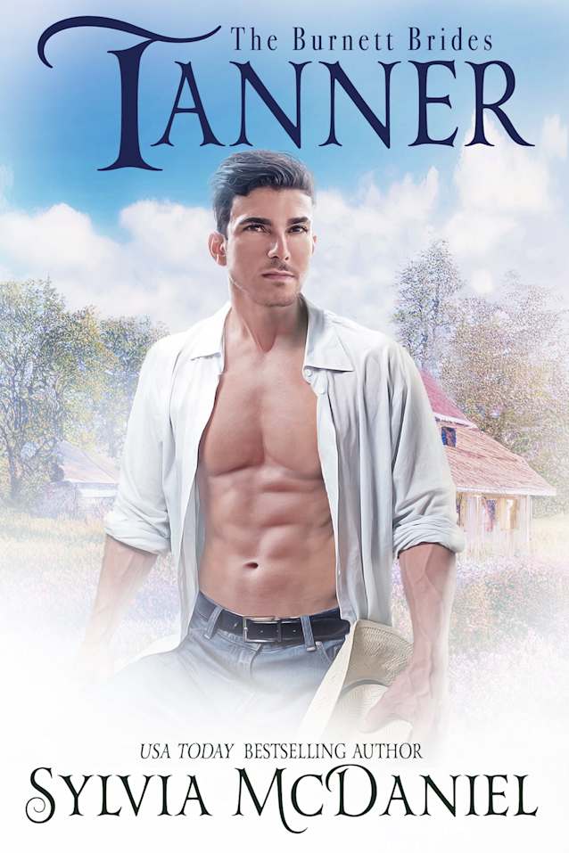 Tanner: Contemporary Western Romance (The Burnett Brides Book 6)