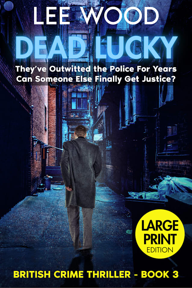 Dead Lucky: LARGE PRINT Edition