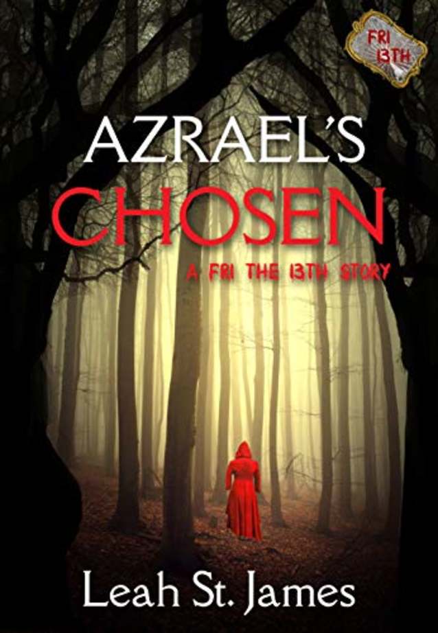 Azrael’s Chosen (A Friday the 13th Story)