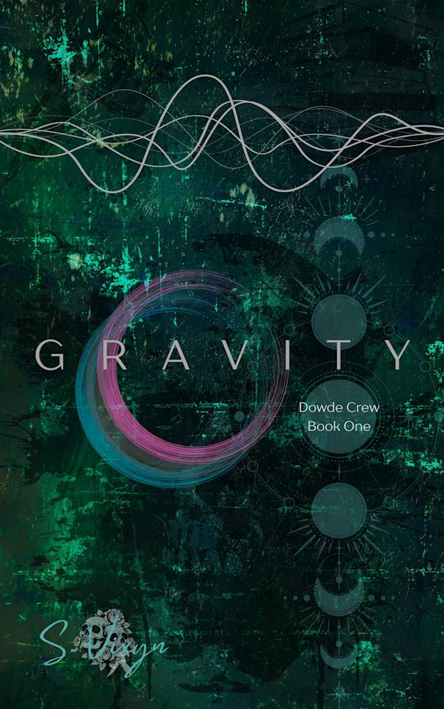GRAVITY: Dowde Crew Book One