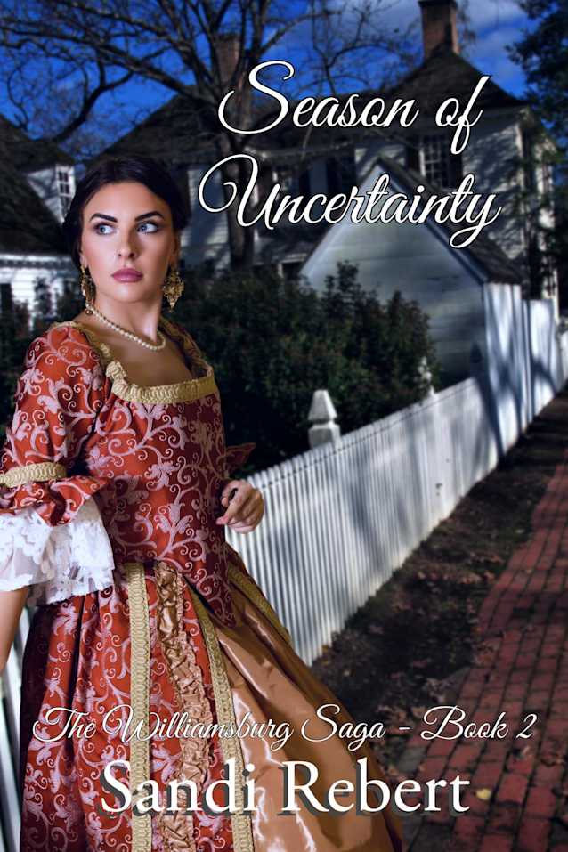 Season of Uncertainty (The Williamsburg Saga Book 2)