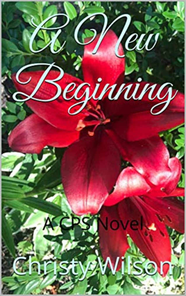 A New Beginning: A CPS Novel