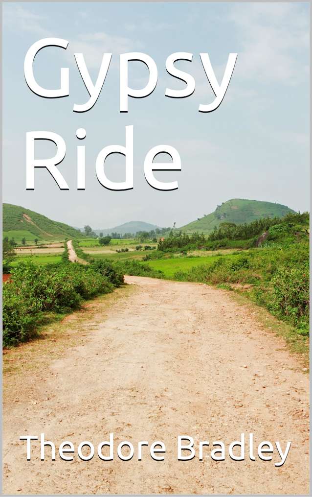 Gypsy Ride: Tall Tales of Rusty and Levi
