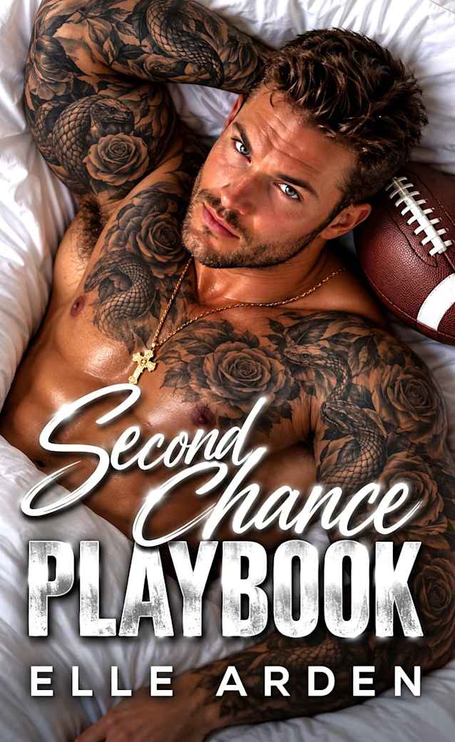 Second Chance Playbook : Enemies to Lovers, Coach’s Daughter, Forbidden Sports Romance (Fourth Quarter Fantasies 3)