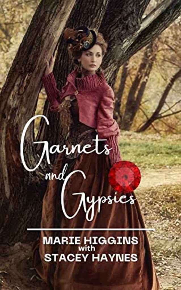 Garnets and Gypsies (Gems of the West Book 5)