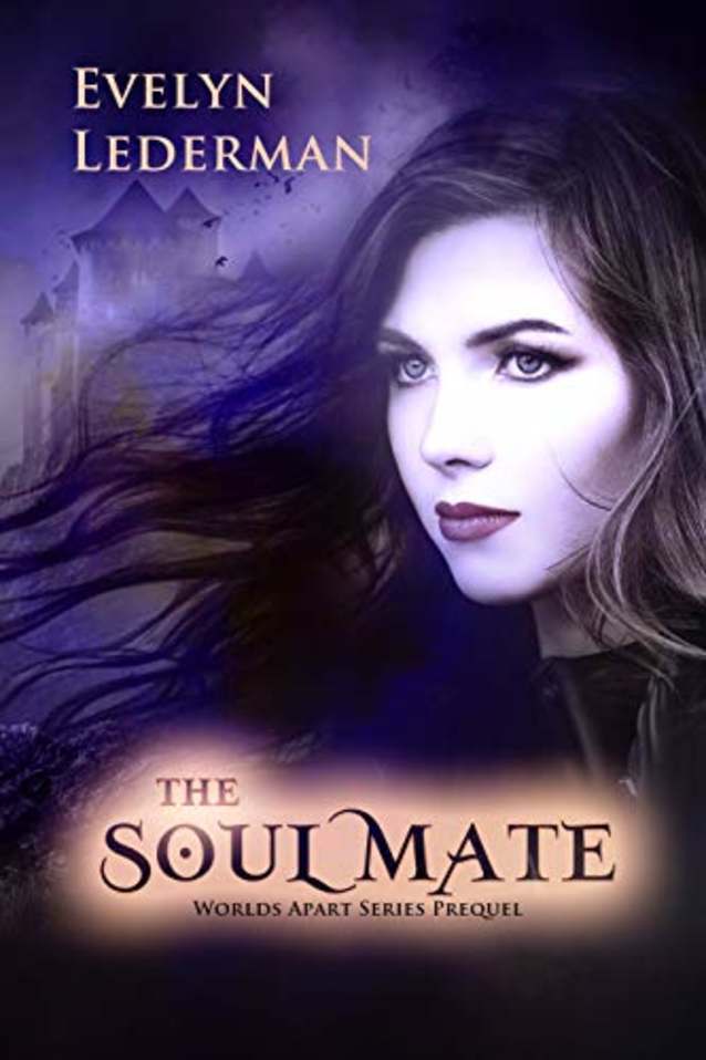 The Soul Mate: A Worlds Apart Series Prequel Novella