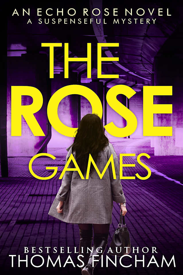 The Rose Games: A Suspenseful Mystery (Echo Rose Book 7)