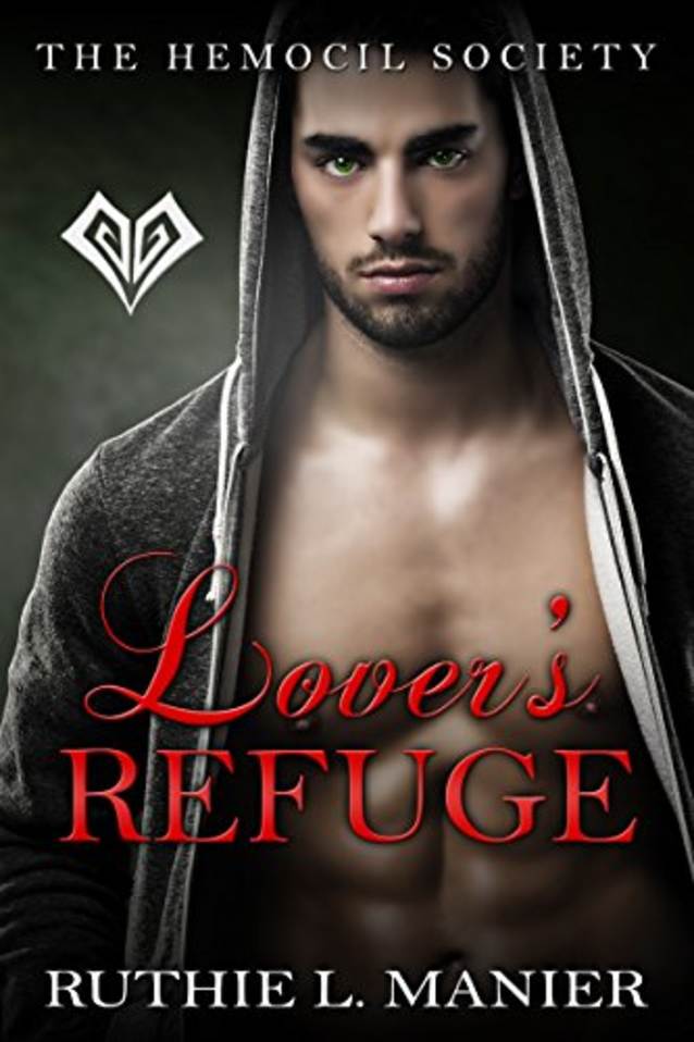 Lover’s Refuge (The Hemocil Society Book 3)