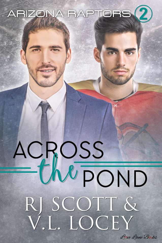 Across the Pond (Arizona Raptors, #2)