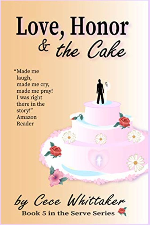 Love, Honor & the Cake (Serve Series Book 5)
