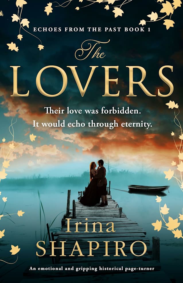 The Lovers: An emotional and gripping historical page-turner (Echoes from the Past Book 1)