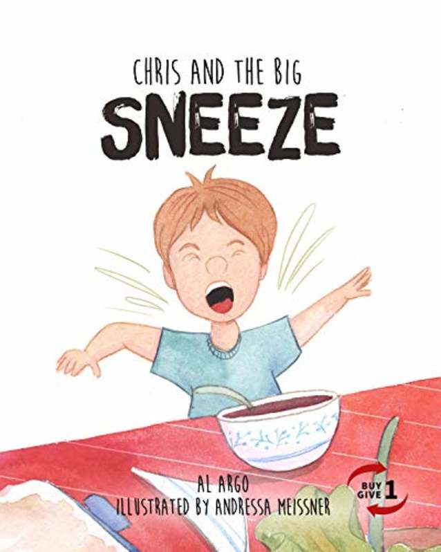 Chris and the Big Sneeze (The Adventures of Chris Book 3)