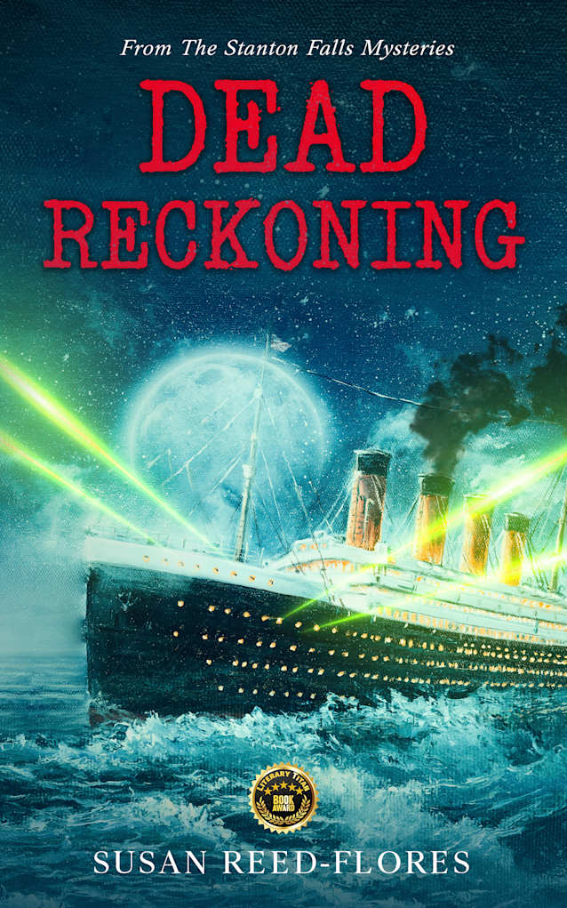 From The Stanton Falls Mysteries Dead Reckoning