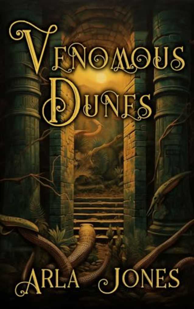 Venomous Dunes (The Lost Tomb series Book 2)