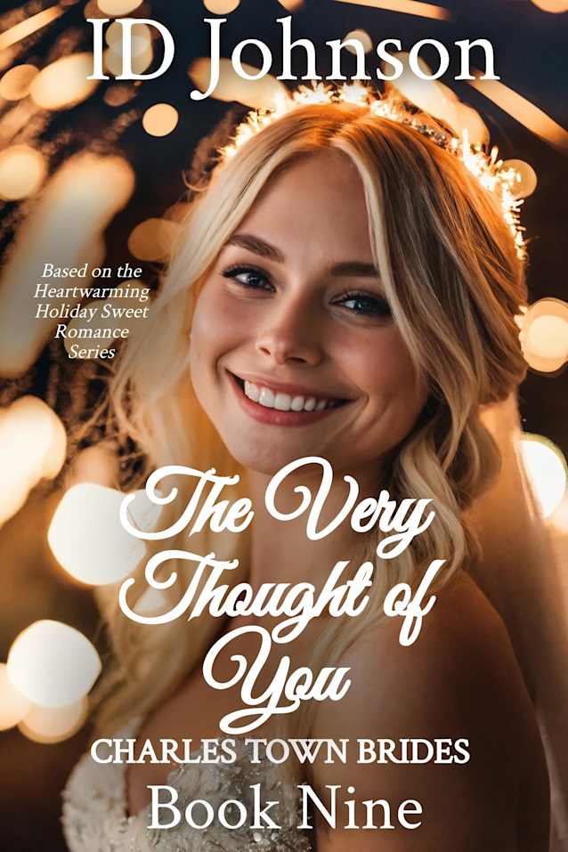 The Very Thought of You: Charles Town Brides Book 9