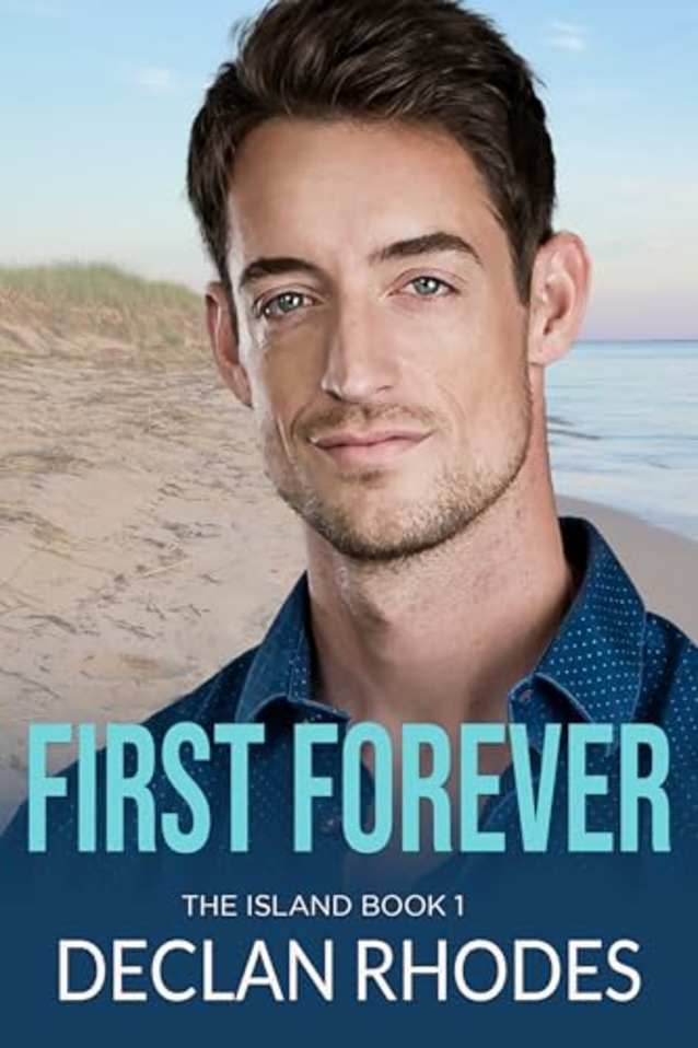 First Forever: The Island Book 1