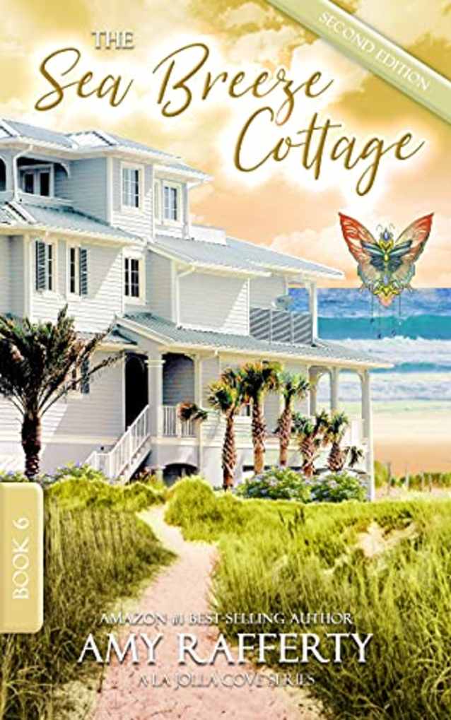 The Sea Breeze Cottage: (A La Jolla Cove Series Book 6)