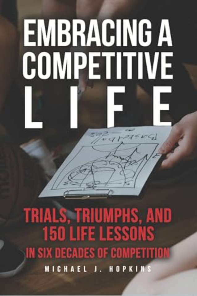 Embracing a Competitive Life