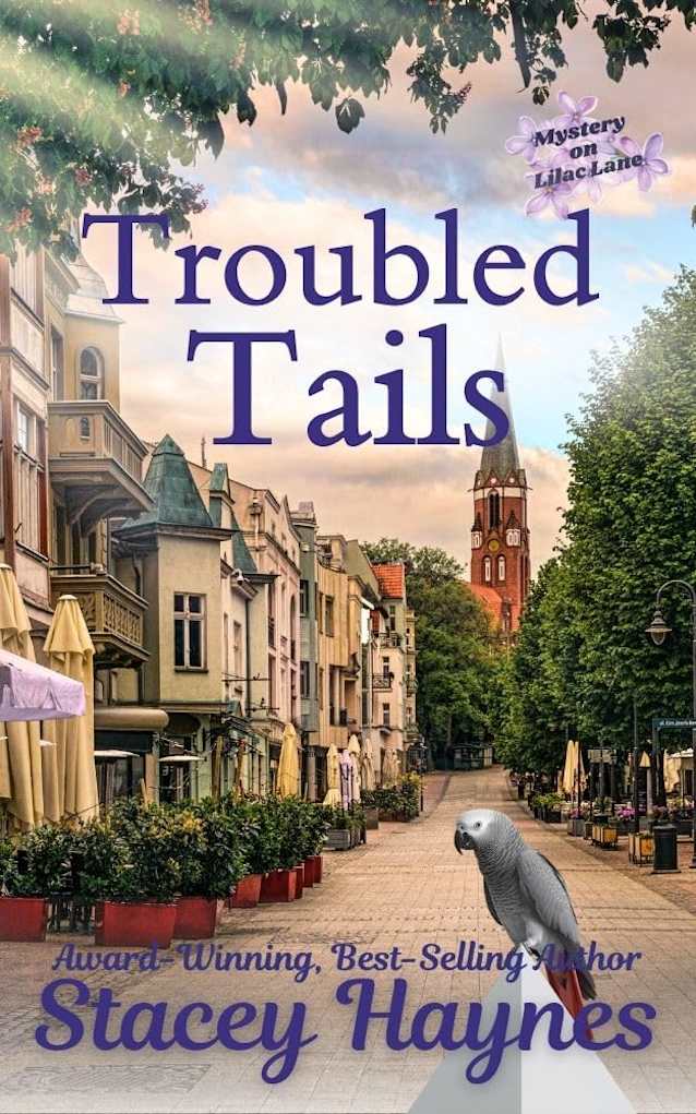Troubled Tails: (Mystery on Lilac Lane)