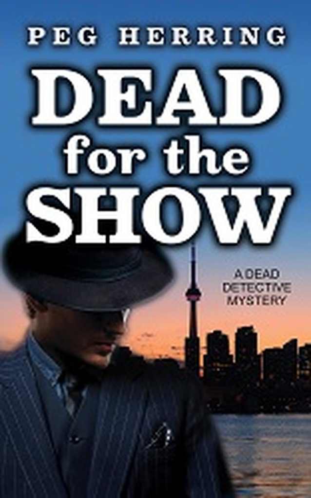 Dead for the Show (The Dead Detective Mysteries 3)