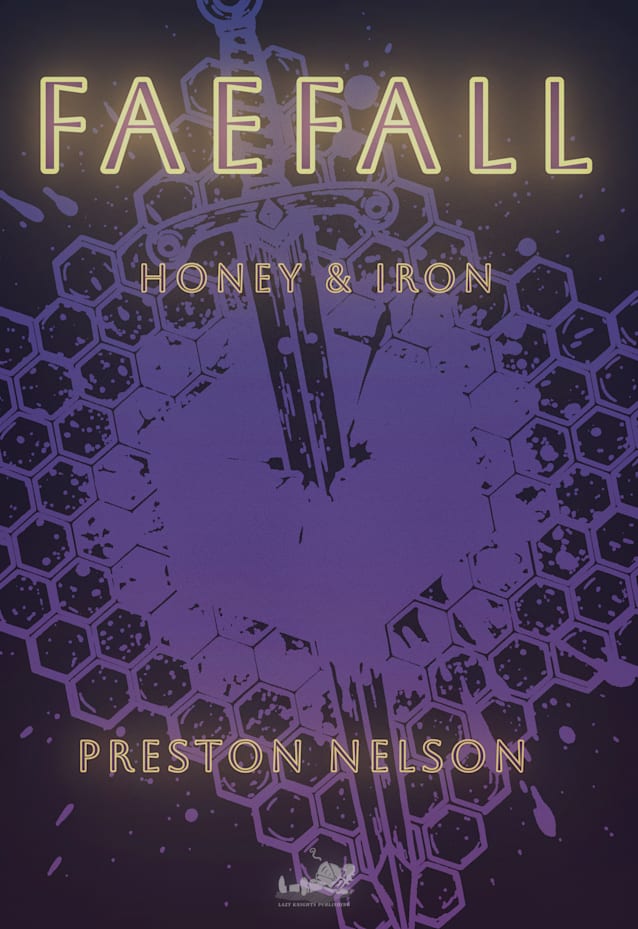 Faefall: Honey & Iron