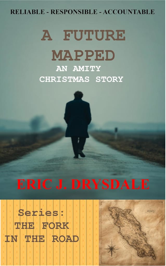 A Future Mapped (The Fork In The Road, #10)