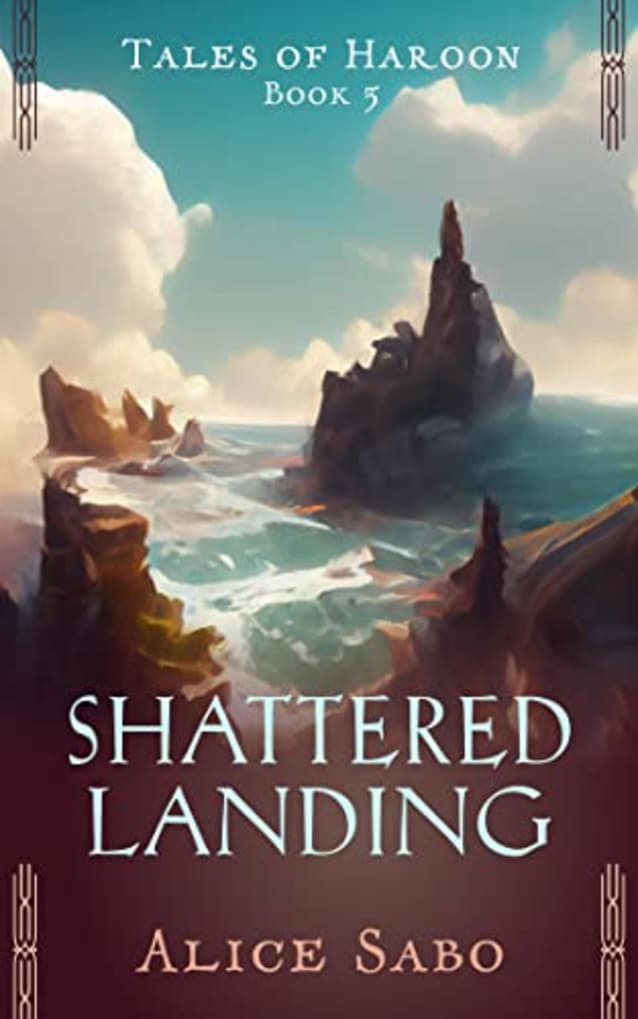Shattered Landing (Tales of Haroon, #3)