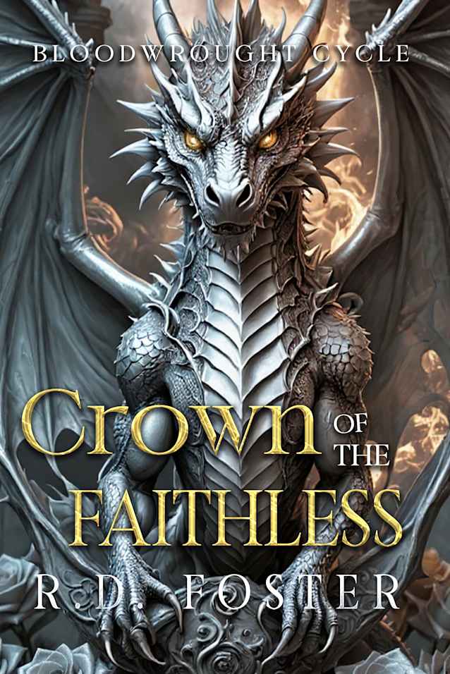 Dragons of Blackmoor: Crown of the Faithless (The Bloodwrought Cycle Book 5)